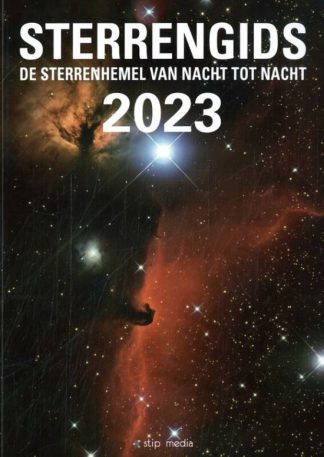 Sterrengids 2023 De sterrenhemel van nacht tot nacht